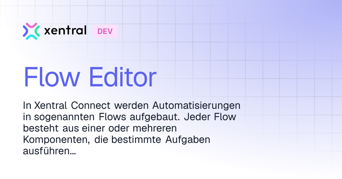 Flow Editor | Dokumentation | Xentral Docs